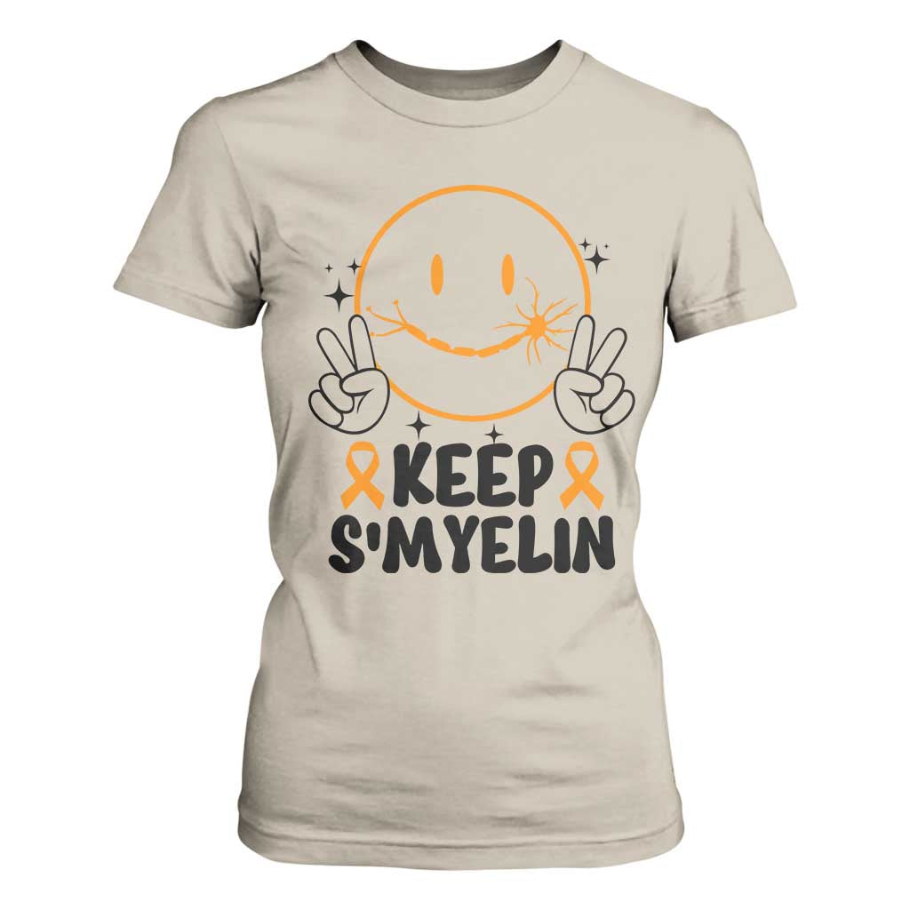 Multiple Sclerosis Awareness T Shirt For Women Keep Smyelin MS Support TS10 Sand Print Your Wear