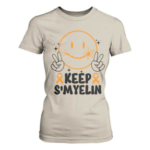 Multiple Sclerosis Awareness T Shirt For Women Keep Smyelin MS Support TS10 Sand Print Your Wear