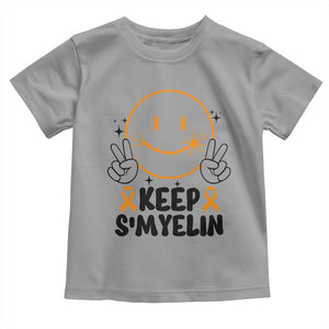 Multiple Sclerosis Awareness Toddler T Shirt Keep Smyelin MS Support TS10 Sport Gray Print Your Wear