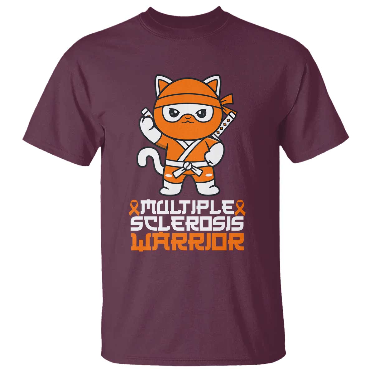 Multiple Sclerosis Warrior T Shirt Orange Ribbon MS Ninja TS10 Maroon Print Your Wear