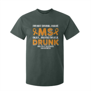 I'm Not Drunk I Have MS T Shirt For Kid Orange Ribbon Multiple Sclerosis Awareness TS10 Dark Forest Green Print Your Wear