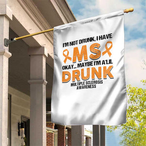 Multiple Sclerosis Awareness Garden Flag Orange Ribbon I'm Not Drunk I Have MS TS10 Print Your Wear