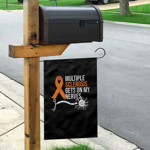 Multiple Sclerosis Awareness Garden Flag Orange Ribbon MS Gets On My Nerves TS10 Print Your Wear