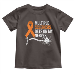 Multiple Sclerosis Awareness Toddler T Shirt Orange Ribbon MS Gets On My Nerves TS10 Dark Chocolate Print Your Wear
