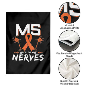 MS Gets On My Nerves Multiple Sclerosis Awareness Garden Flag Orange Ribbon TS10 Print Your Wear