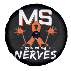 MS Gets On My Nerves Multiple Sclerosis Awareness Spare Tire Cover Orange Ribbon TS10 Print Your Wear