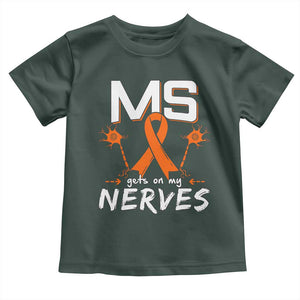 MS Gets On My Nerves Multiple Sclerosis Awareness Toddler T Shirt Orange Ribbon TS10 Dark Forest Green Print Your Wear