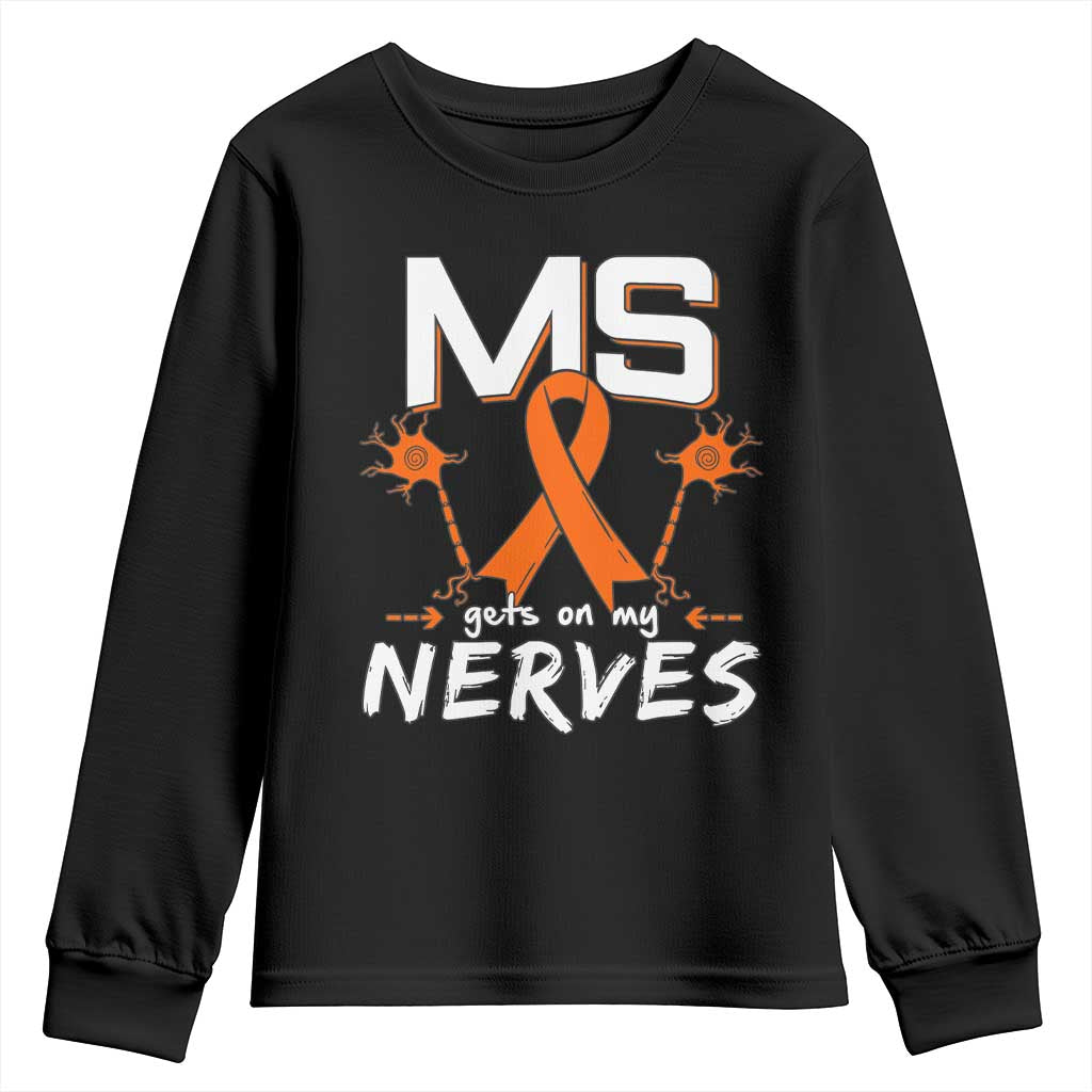 MS Gets On My Nerves Multiple Sclerosis Awareness Youth Sweatshirt Orange Ribbon TS10 Black Print Your Wear