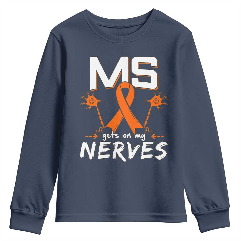 MS Gets On My Nerves Multiple Sclerosis Awareness Youth Sweatshirt Orange Ribbon TS10 Navy Print Your Wear