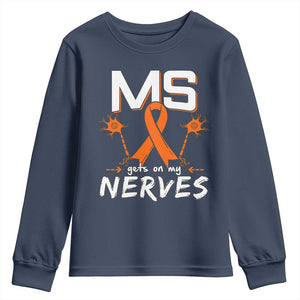 MS Gets On My Nerves Multiple Sclerosis Awareness Youth Sweatshirt Orange Ribbon TS10 Navy Print Your Wear