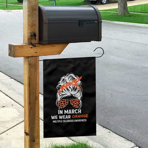In March We Wear Orange MS Warrior Garden Flag Multiple Sclerosis Support Squad TS10 Print Your Wear