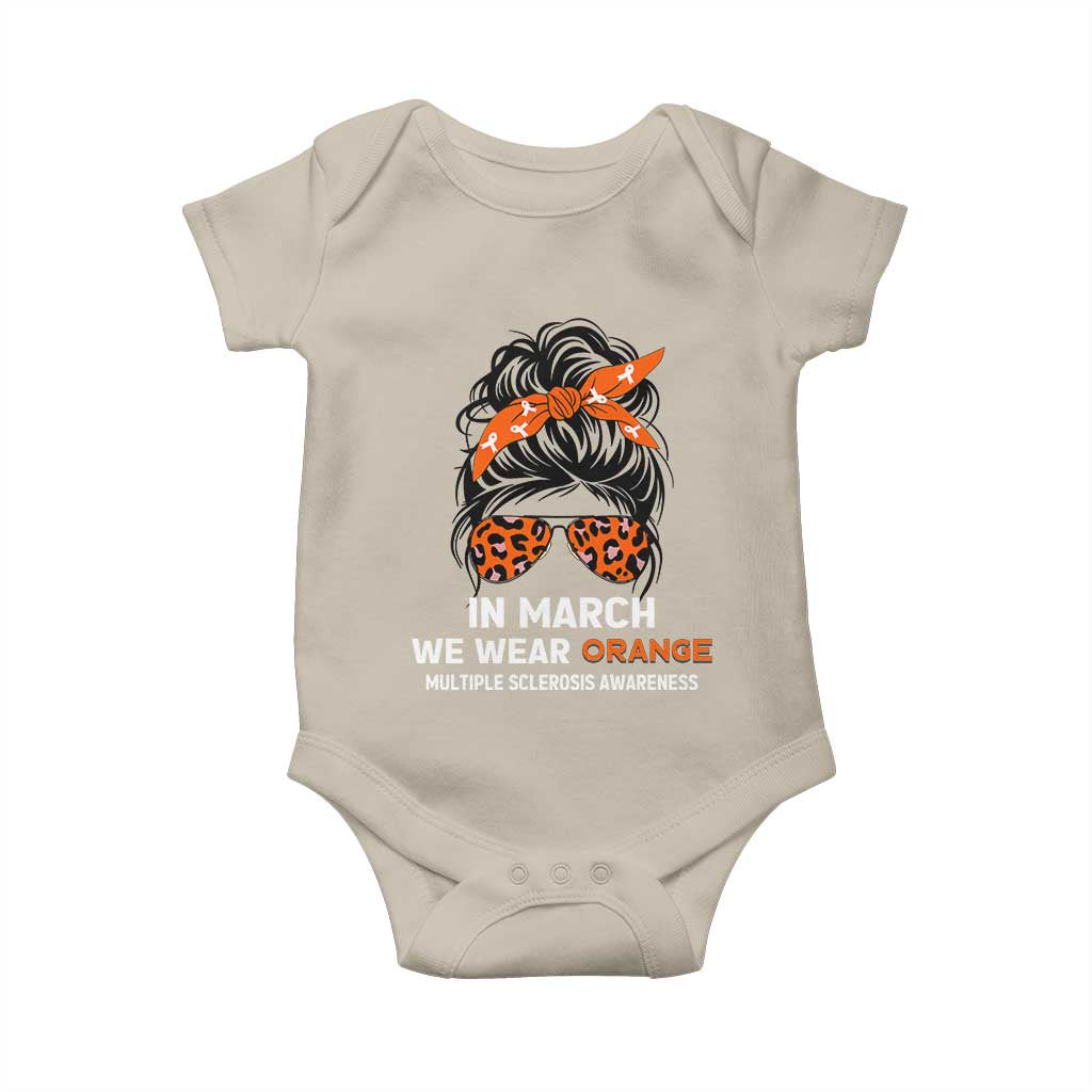 In March We Wear Orange MS Warrior Baby Onesie Multiple Sclerosis Support Squad TS10 Sand Print Your Wear