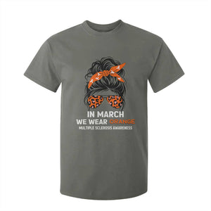 In March We Wear Orange MS Warrior T Shirt For Kid Multiple Sclerosis Support Squad TS10 Military Green Print Your Wear