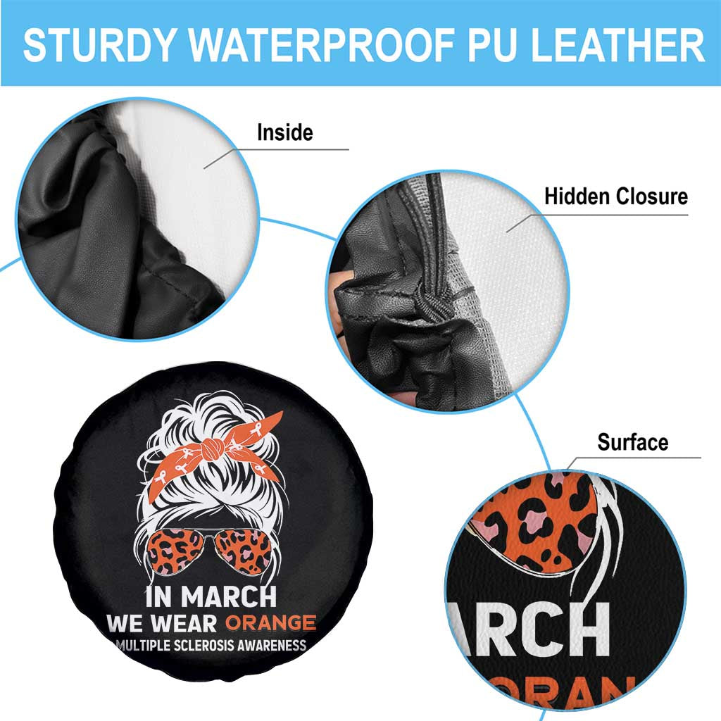 In March We Wear Orange MS Warrior Spare Tire Cover Multiple Sclerosis Support Squad TS10 Print Your Wear