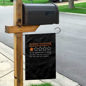 Multiple Sclerosis Awareness Garden Flag Orange Ribbon MS Review Very Bad Would Not Recommend TS10 Print Your Wear