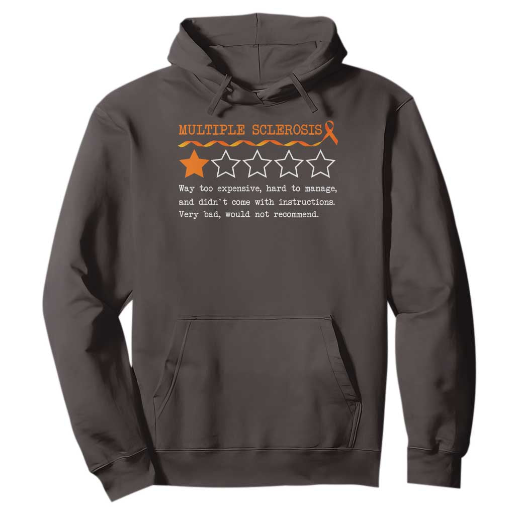 Multiple Sclerosis Awareness Hoodie Orange Ribbon MS Review Very Bad Would Not Recommend TS10 Dark Chocolate Print Your Wear