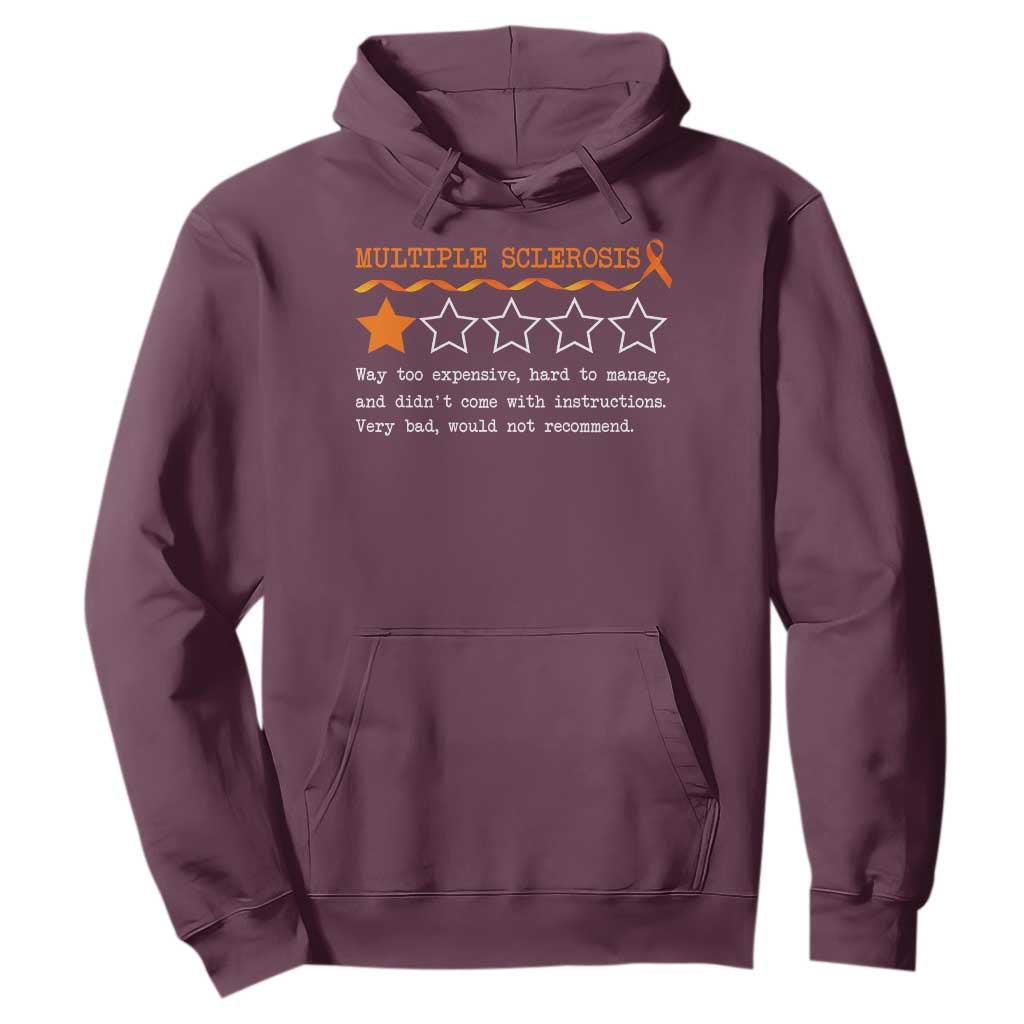 Multiple Sclerosis Awareness Hoodie Orange Ribbon MS Review Very Bad Would Not Recommend TS10 Maroon Print Your Wear