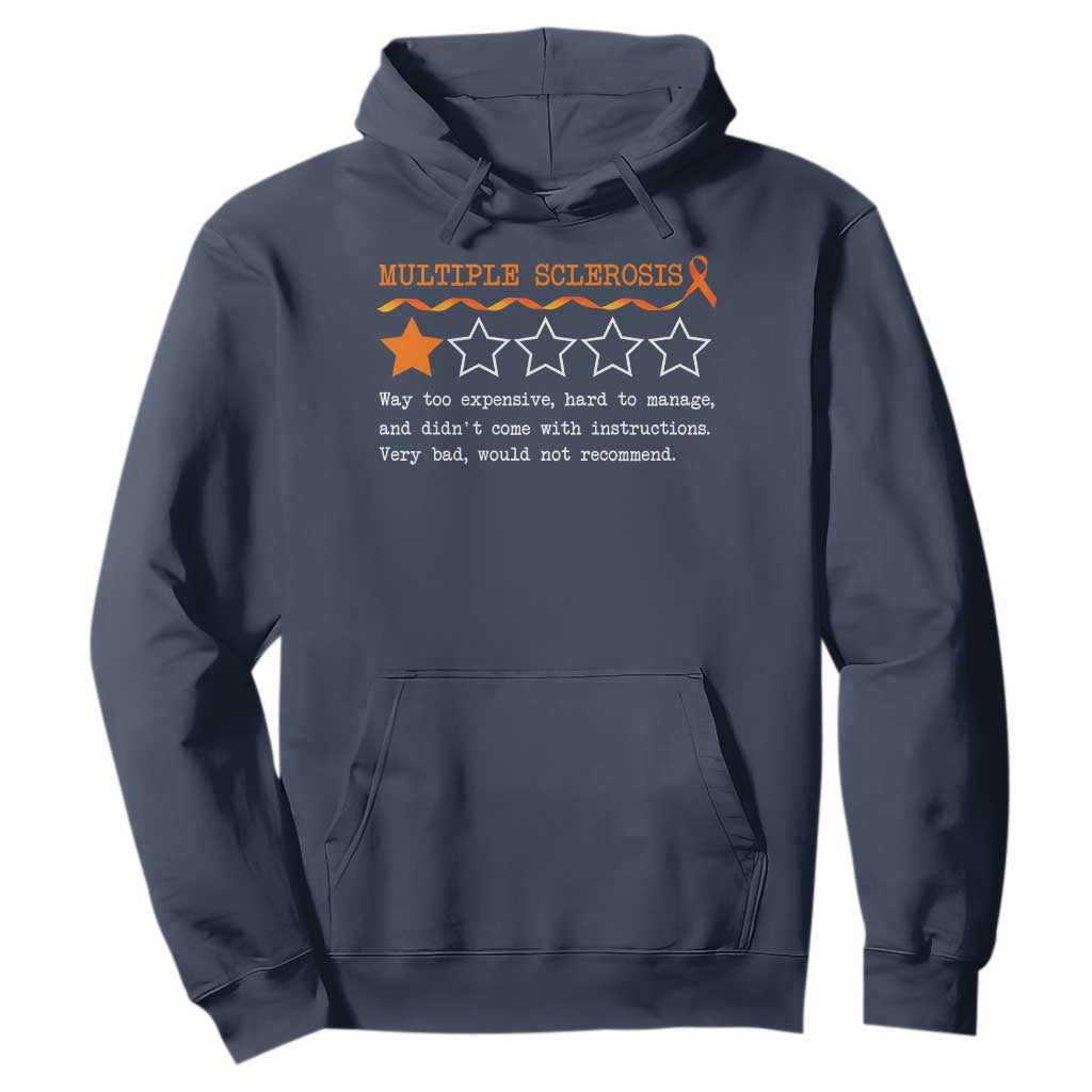 Multiple Sclerosis Awareness Hoodie Orange Ribbon MS Review Very Bad Would Not Recommend TS10 Navy Print Your Wear