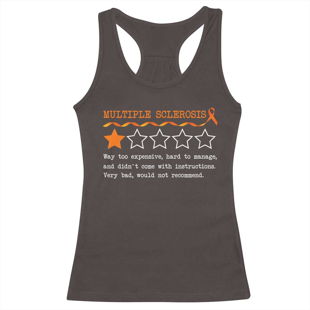 Multiple Sclerosis Awareness Racerback Tank Top Orange Ribbon MS Review Very Bad Would Not Recommend TS10 Dark Chocolate Print Your Wear