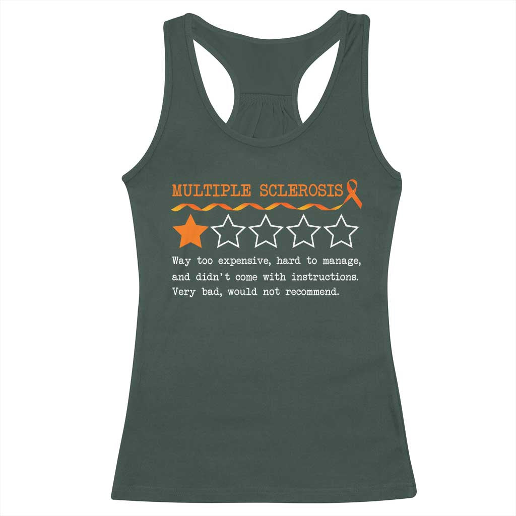 Multiple Sclerosis Awareness Racerback Tank Top Orange Ribbon MS Review Very Bad Would Not Recommend TS10 Dark Forest Green Print Your Wear