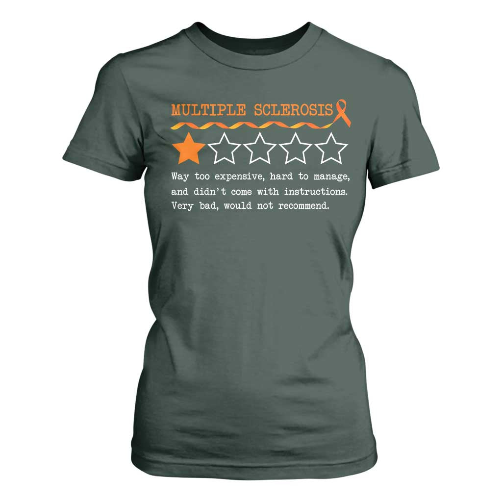 Multiple Sclerosis Awareness T Shirt For Women Orange Ribbon MS Review Very Bad Would Not Recommend TS10 Dark Forest Green Print Your Wear