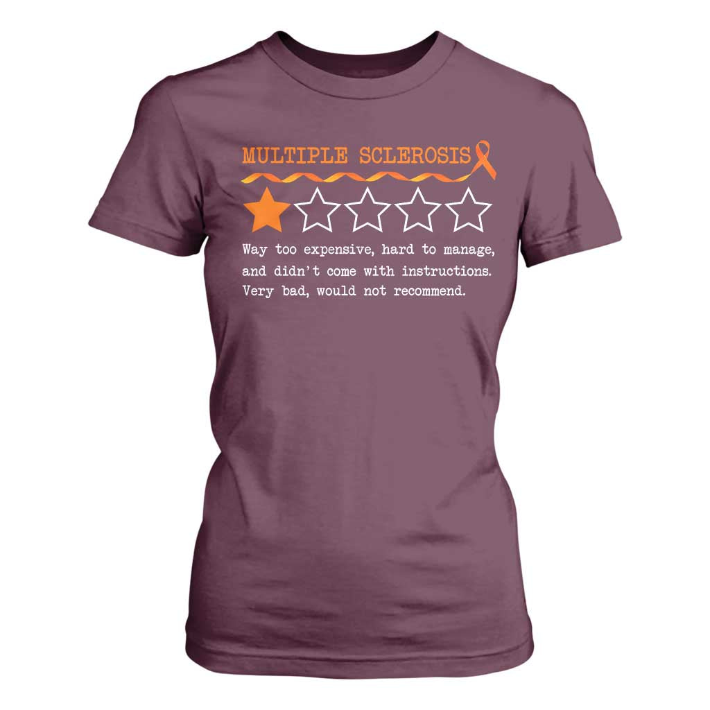 Multiple Sclerosis Awareness T Shirt For Women Orange Ribbon MS Review Very Bad Would Not Recommend TS10 Maroon Print Your Wear