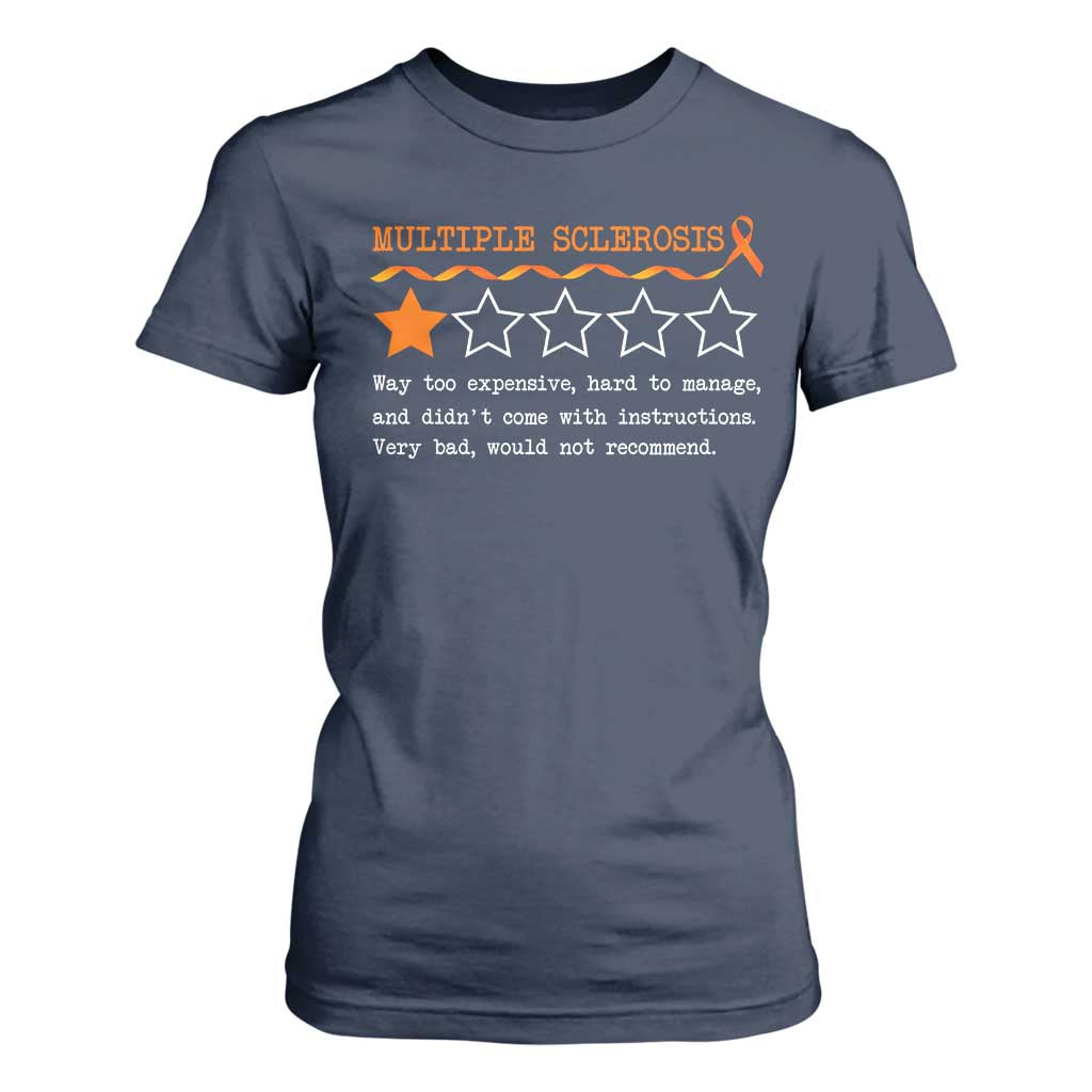 Multiple Sclerosis Awareness T Shirt For Women Orange Ribbon MS Review Very Bad Would Not Recommend TS10 Navy Print Your Wear