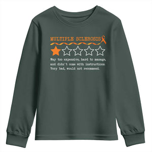 Multiple Sclerosis Awareness Youth Sweatshirt Orange Ribbon MS Review Very Bad Would Not Recommend TS10 Dark Forest Green Print Your Wear