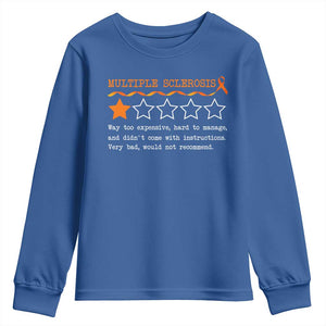 Multiple Sclerosis Awareness Youth Sweatshirt Orange Ribbon MS Review Very Bad Would Not Recommend TS10 Royal Blue Print Your Wear