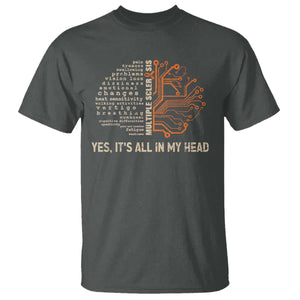 Multiple Sclerosis Awareness T Shirt Orange Ribbon Yes It's All In My Head TS10 Dark Heather Print Your Wear