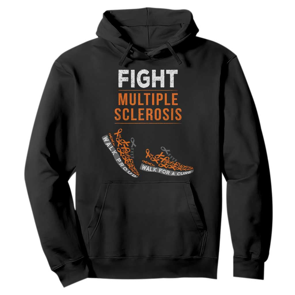 Fight MS Hoodie Orange Ribbon Multiple Sclerosis Awareness TS10 Black Print Your Wear