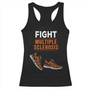 Fight MS Racerback Tank Top Orange Ribbon Multiple Sclerosis Awareness TS10 Black Print Your Wear