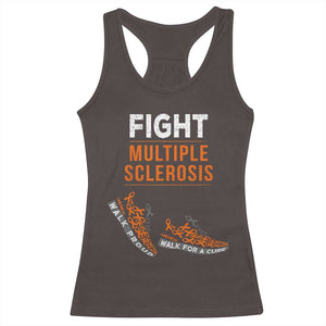 Fight MS Racerback Tank Top Orange Ribbon Multiple Sclerosis Awareness TS10 Dark Chocolate Print Your Wear