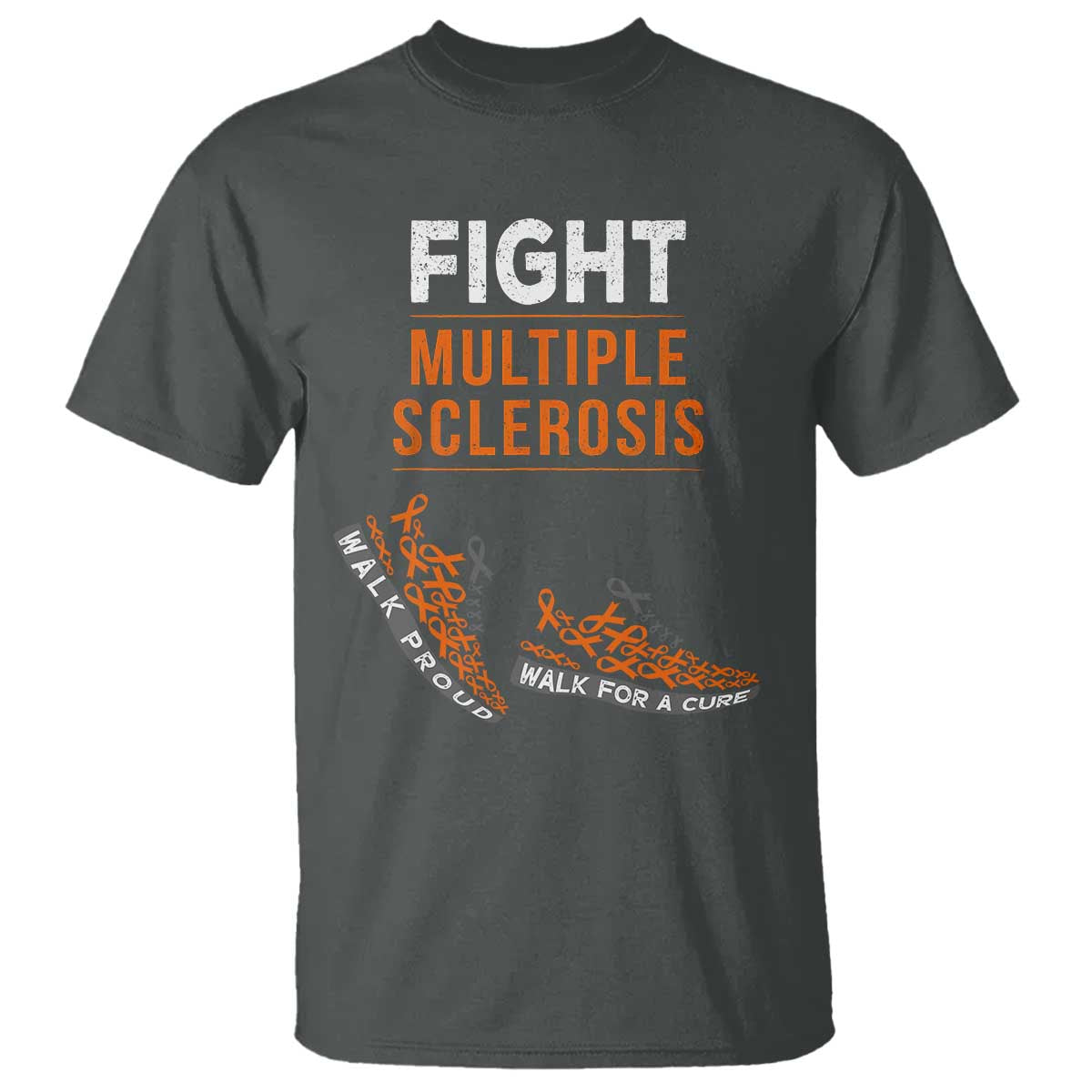 Fight MS T Shirt Orange Ribbon Multiple Sclerosis Awareness TS10 Dark Heather Print Your Wear
