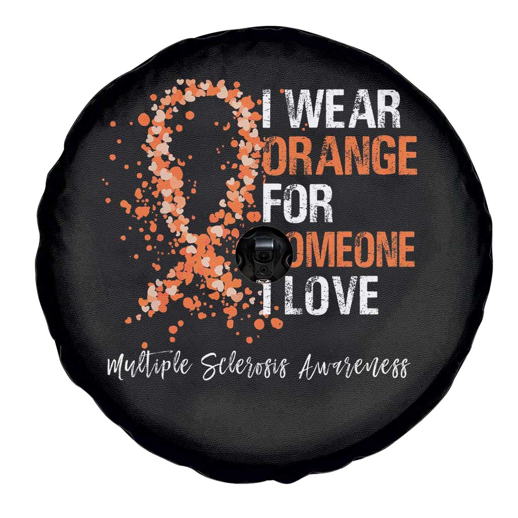 Multiple Sclerosis Awareness Spare Tire Cover Orange Ribbon Wear Orange For Someone I Love TS10 Print Your Wear