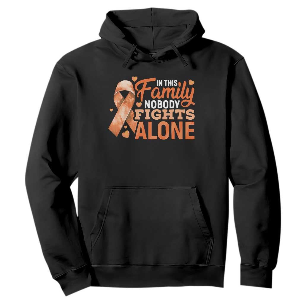 Multiple Sclerosis Awareness Hoodie Orange Ribbon In This Family Nobody Fights Alone TS10 Black Print Your Wear