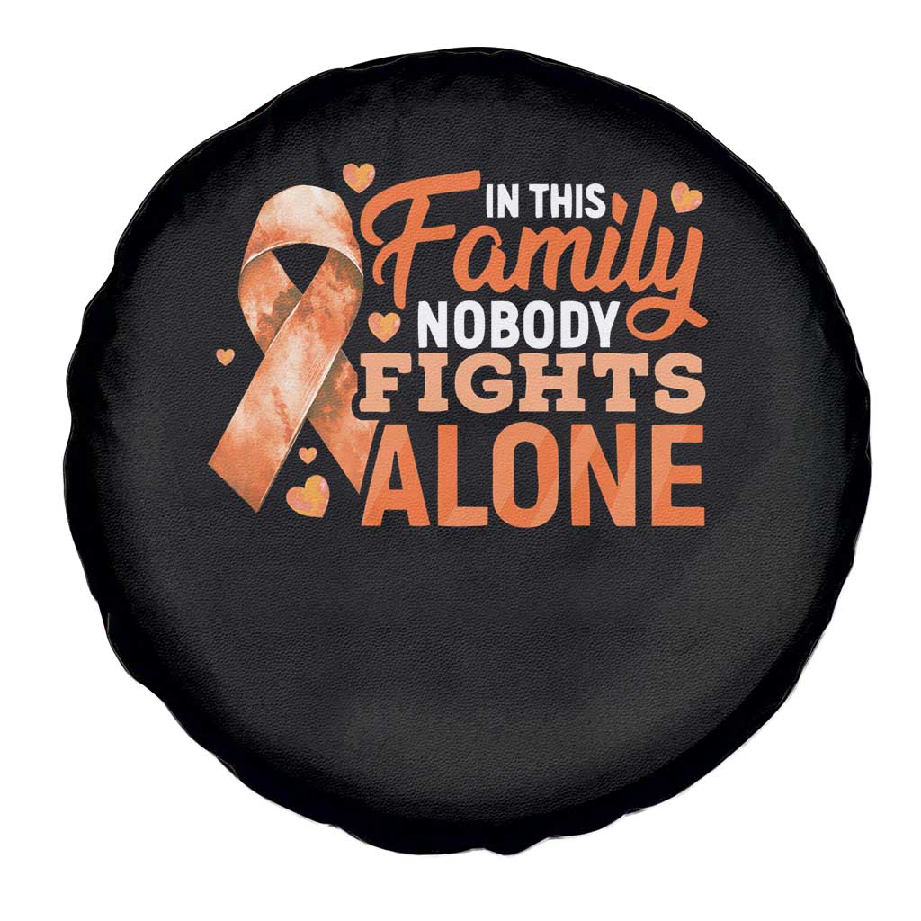 Multiple Sclerosis Awareness Spare Tire Cover Orange Ribbon In This Family Nobody Fights Alone TS10 Print Your Wear