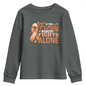 Multiple Sclerosis Awareness Youth Sweatshirt Orange Ribbon In This Family Nobody Fights Alone TS10 Dark Heather Print Your Wear