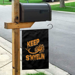 Multiple Sclerosis Awareness Garden Flag Orange Ribbon Keep S'Myelin MS Warrior TS10 Print Your Wear