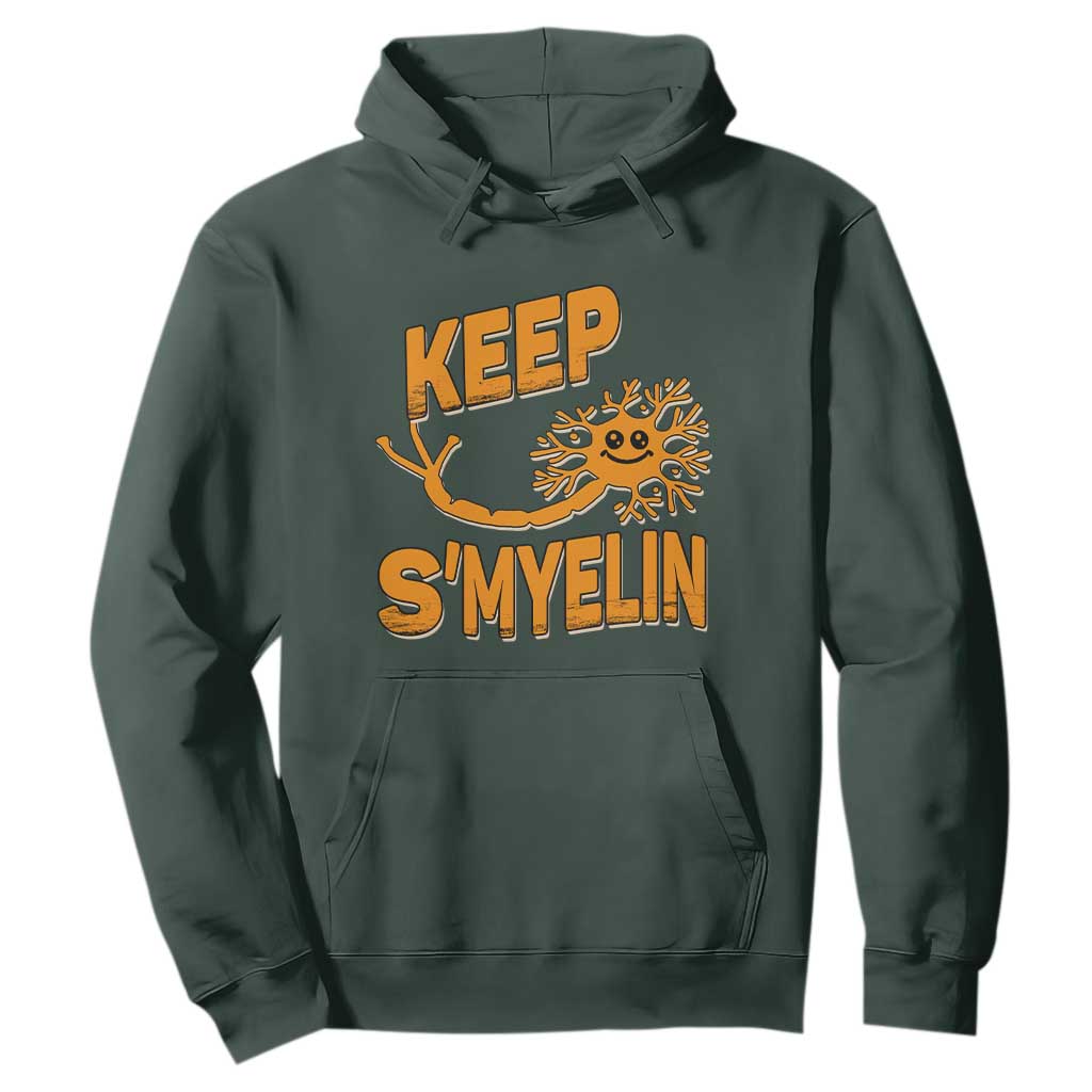 Multiple Sclerosis Awareness Hoodie Orange Ribbon Keep S'Myelin MS Warrior TS10 Dark Forest Green Print Your Wear