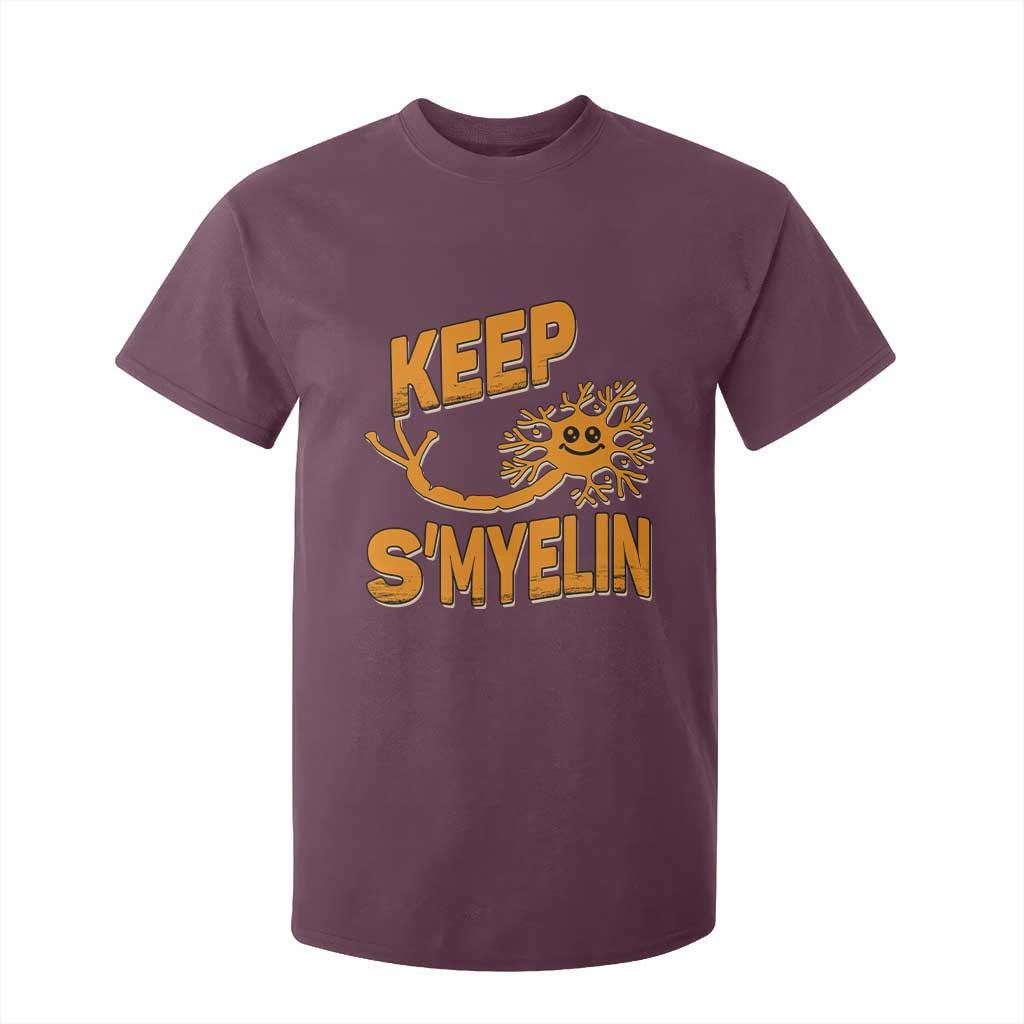 Multiple Sclerosis Awareness T Shirt For Kid Orange Ribbon Keep S'Myelin MS Warrior TS10 Maroon Print Your Wear