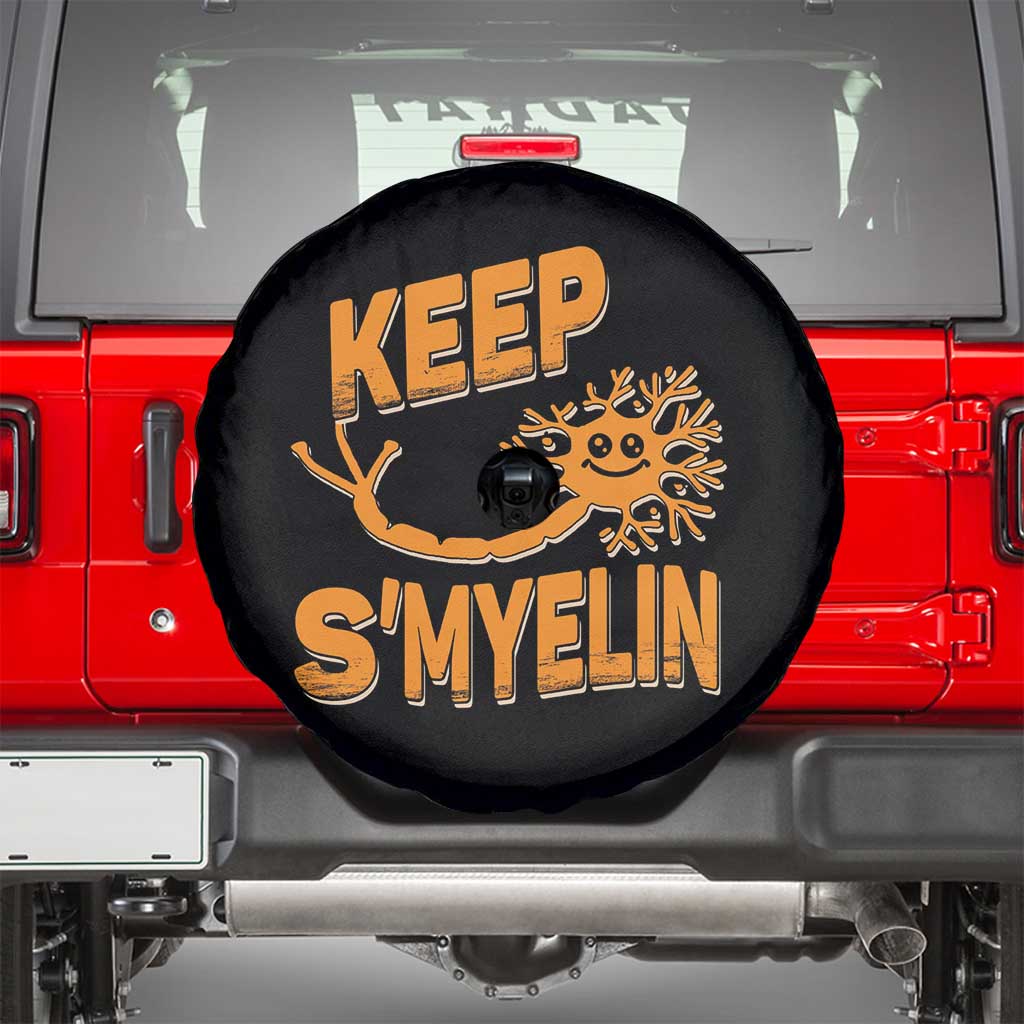 Multiple Sclerosis Awareness Spare Tire Cover Orange Ribbon Keep S'Myelin MS Warrior TS10 Black Print Your Wear