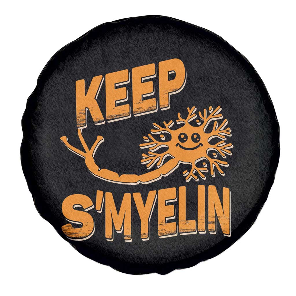 Multiple Sclerosis Awareness Spare Tire Cover Orange Ribbon Keep S'Myelin MS Warrior TS10 Print Your Wear
