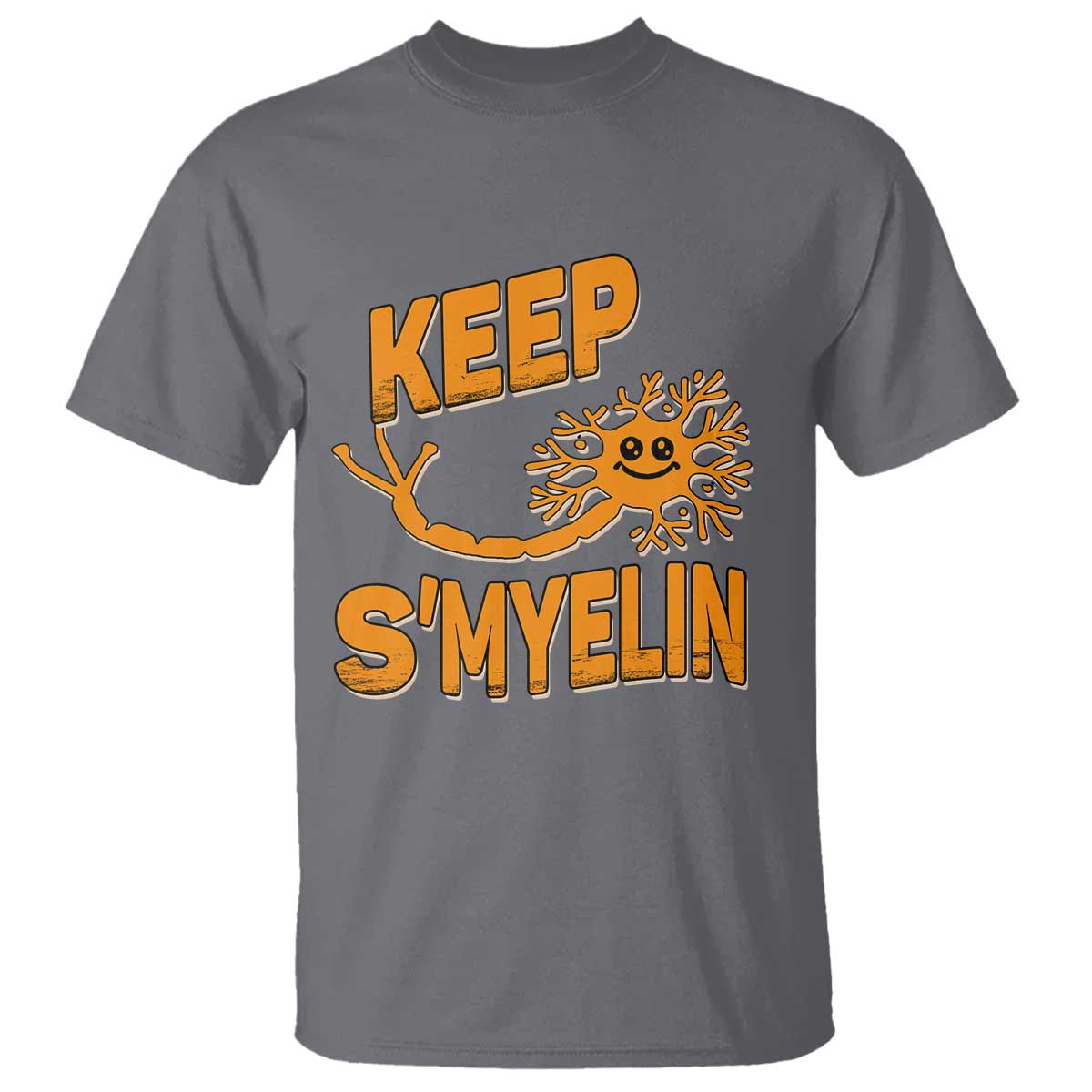 Multiple Sclerosis Awareness T Shirt Orange Ribbon Keep S'Myelin MS Warrior TS10 Charcoal Print Your Wear
