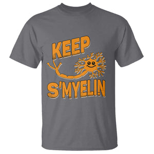 Multiple Sclerosis Awareness T Shirt Orange Ribbon Keep S'Myelin MS Warrior TS10 Charcoal Print Your Wear