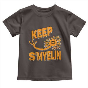Multiple Sclerosis Awareness Toddler T Shirt Orange Ribbon Keep S'Myelin MS Warrior TS10 Dark Chocolate Print Your Wear