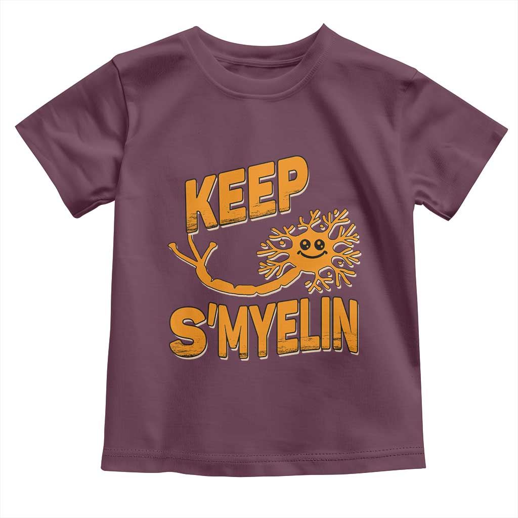 Multiple Sclerosis Awareness Toddler T Shirt Orange Ribbon Keep S'Myelin MS Warrior TS10 Maroon Print Your Wear