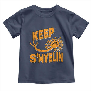 Multiple Sclerosis Awareness Toddler T Shirt Orange Ribbon Keep S'Myelin MS Warrior TS10 Navy Print Your Wear