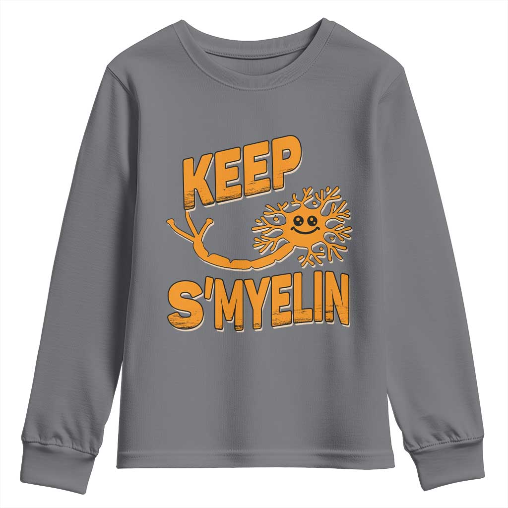 Multiple Sclerosis Awareness Youth Sweatshirt Orange Ribbon Keep S'Myelin MS Warrior TS10 Charcoal Print Your Wear