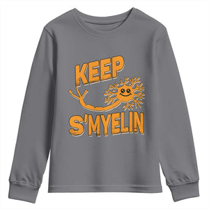 Multiple Sclerosis Awareness Youth Sweatshirt Orange Ribbon Keep S'Myelin MS Warrior TS10 Charcoal Print Your Wear